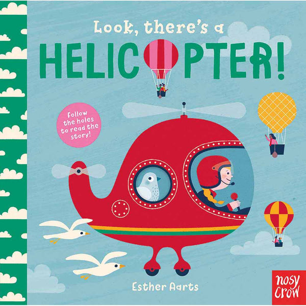 Look, There's a Helicopter! (Board Book) Nosy Crow
