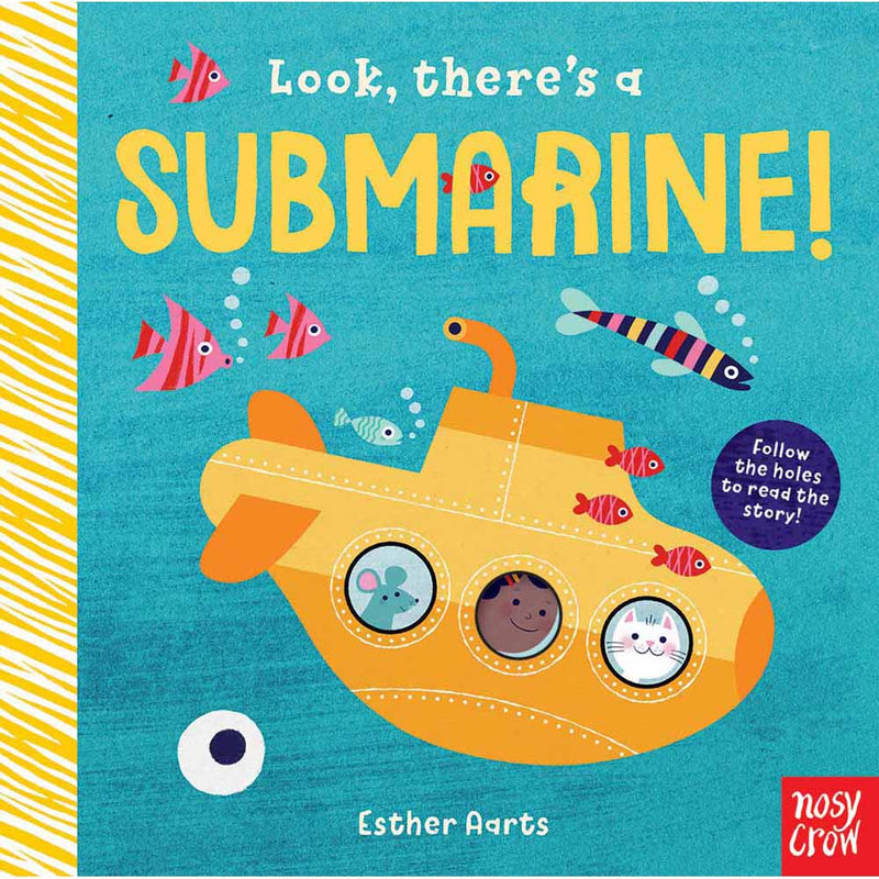 Look, There's a Submarine! (Board Book) Nosy Crow