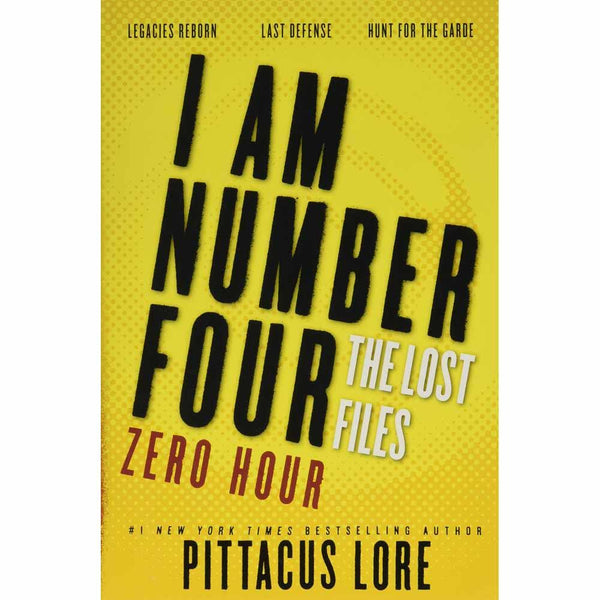 Lorien Legacies - I Am Number Four The Lost Files, #13-15 Zero Hour Harpercollins US