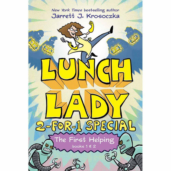 Lunch Lady 2-for-1 Special - The First Helping (Jarrett J. Krosoczka) PRHUS