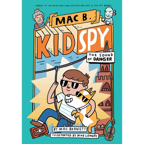 Mac B Kid Spy #05 The Sound of Danger (Mac Barnett) Scholastic
