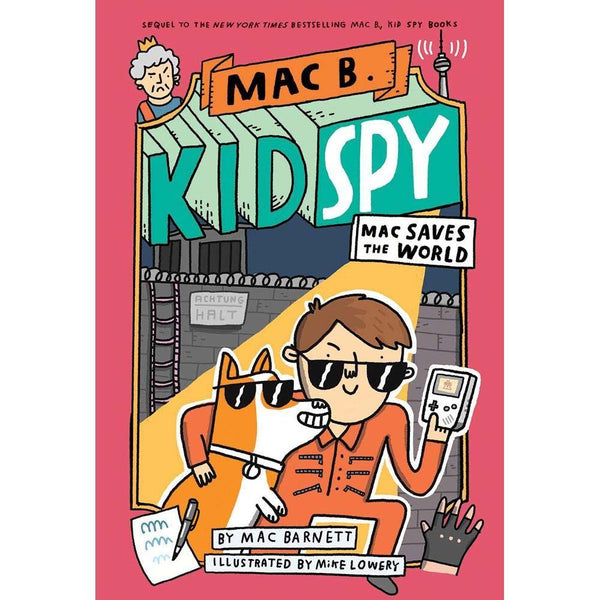 Mac B Kid Spy #06 Mac Saves the World (Mac Barnett) Scholastic