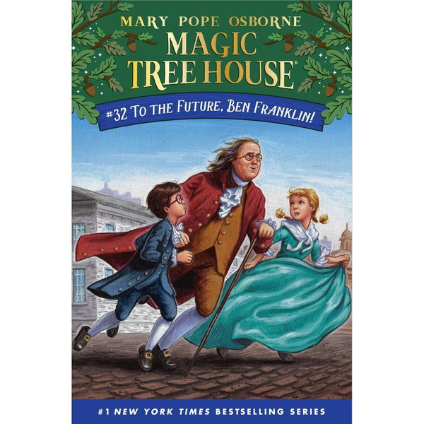 Magic Tree House #32 To the Future, Ben Franklin! (Paperback) PRHUS