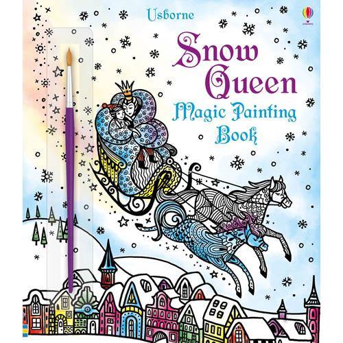 Usborne Snow Queen Magic Painting Book (Zanna Davidson) Usborne