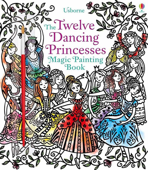Usborne Magic painting Twelve Dancing Princesses (Zanna Davidson) Usborne