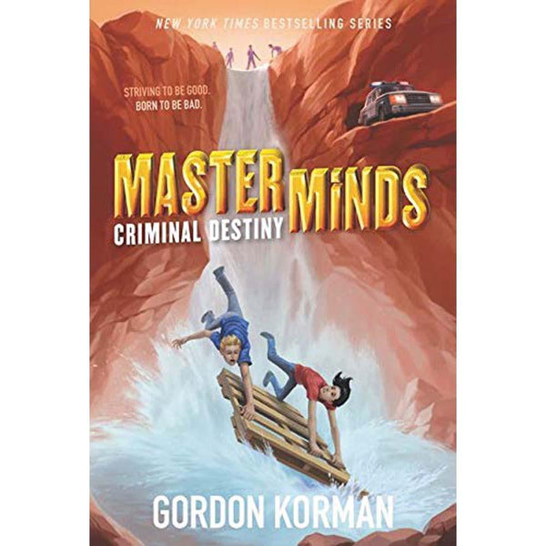 Masterminds #02 Criminal Destiny (Paperback)(Gordon Korman) Harpercollins US