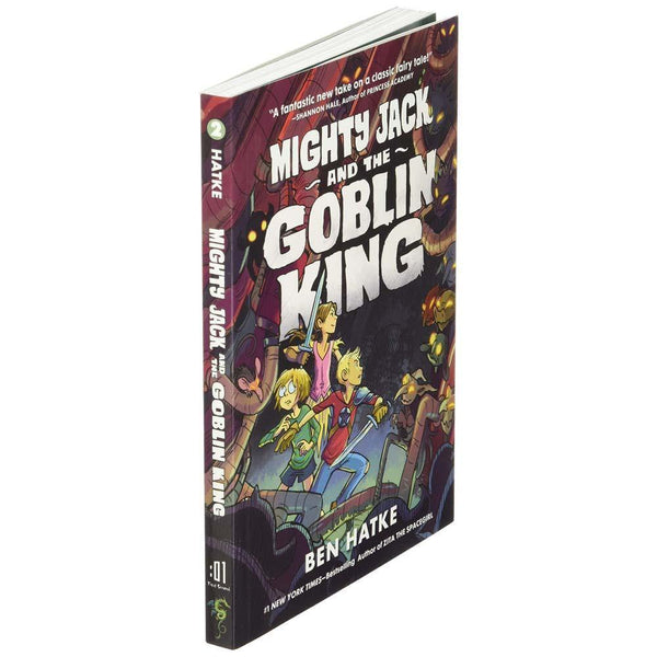 Mighty Jack #02 and the Goblin King (Paperback) (Ben Hatke) First Second