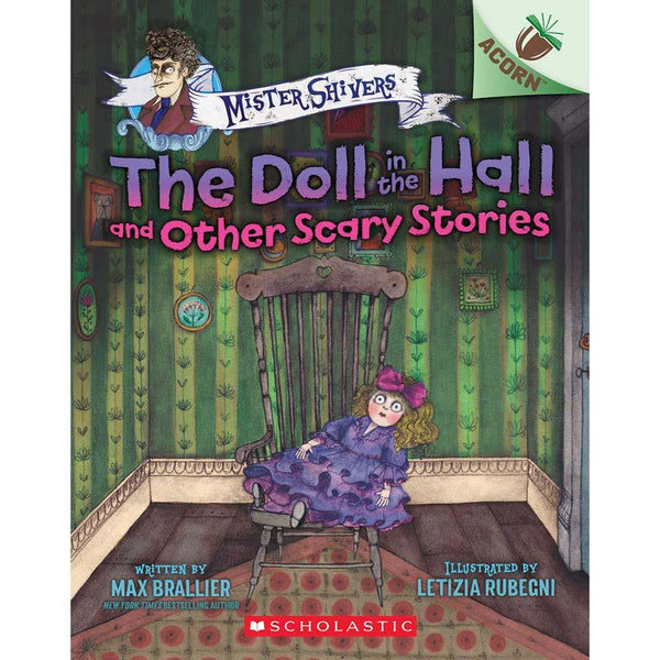 Mister Shivers #03 The Doll in the Hall and Other Scary Stories (Acorn) Scholastic