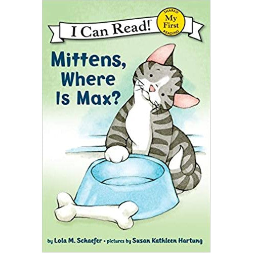ICR: Mittens, Where Is Max? (I Can Read! L0 My First)-Fiction: 橋樑章節 Early Readers-買書書 BuyBookBook