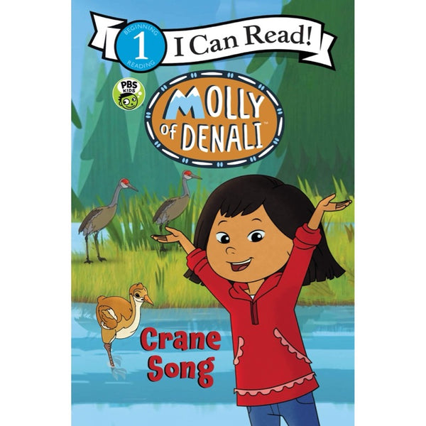 ICR: Molly of Denali: Crane Song ( I Can Read! L1)-Fiction: 橋樑章節 Early Readers-買書書 BuyBookBook