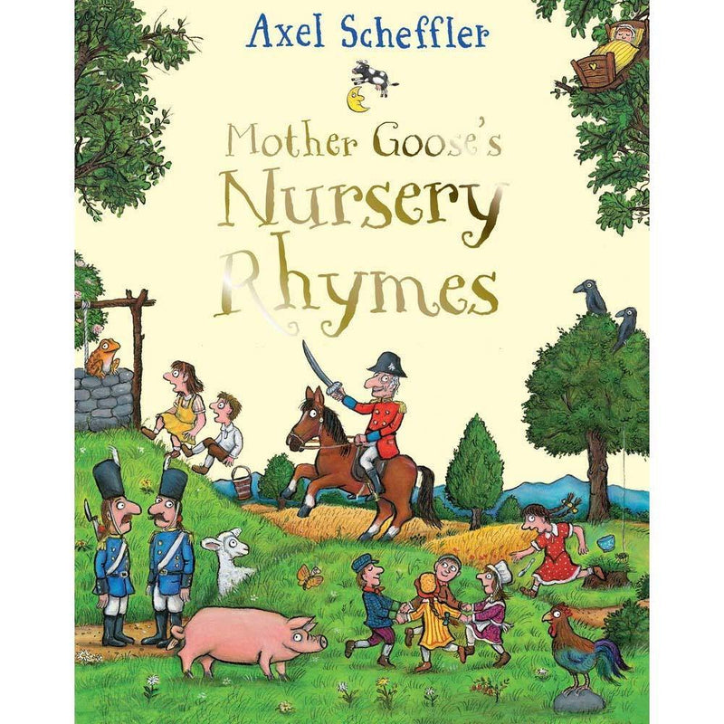 Mother Goose's Nursery Rhymes (Hardback) (Axel Scheffler) Macmillan UK