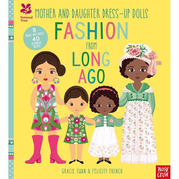 Mother and Daughter Dress-Up Dolls- Fashion From Long Ago (Hardback) Nosy Crow