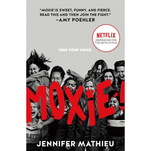 Moxie (Movie Tie-In) Macmillan US