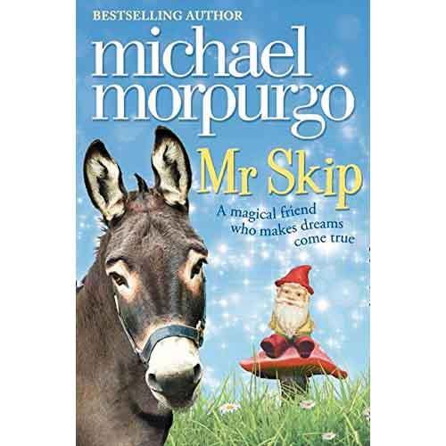 Mr Skip (Michael Morpurgo) Harpercollins (UK)