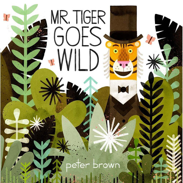 Mr Tiger Goes Wild Macmillan UK
