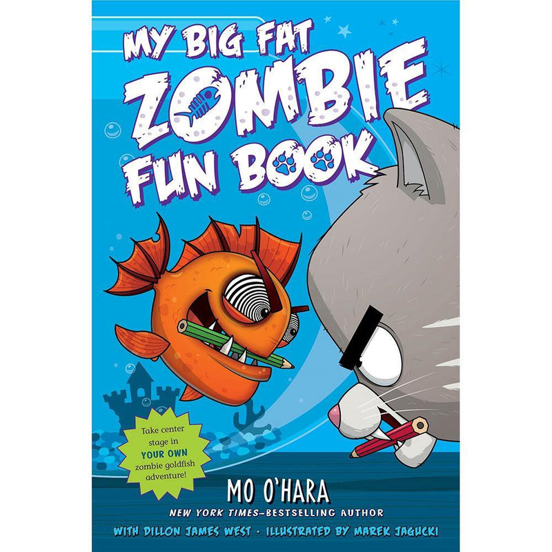 My Big Fat Zombie Goldfish Fun Book (Hardback) (Mo O'Hara) Macmillan US