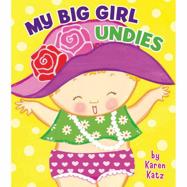 My Big Girl Undies(Karen Katz) PRHUS
