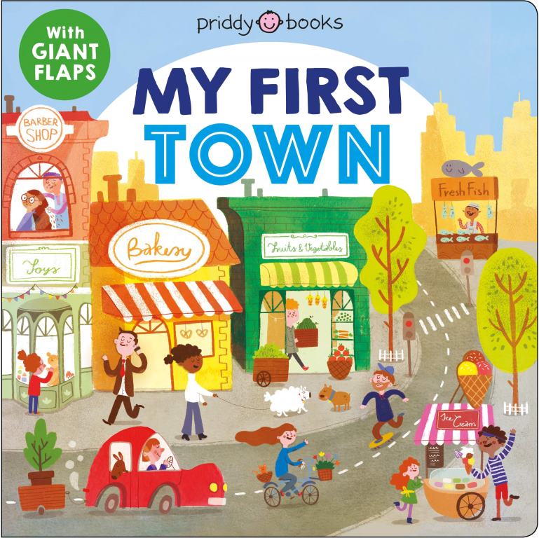 My First Places - My First Town (Hardback) Priddy