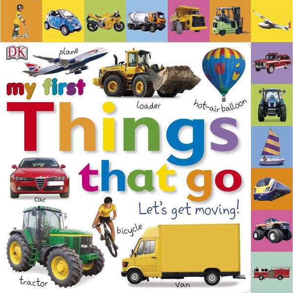 My First Things that Go Let's Get Moving (Hardback) DK UK