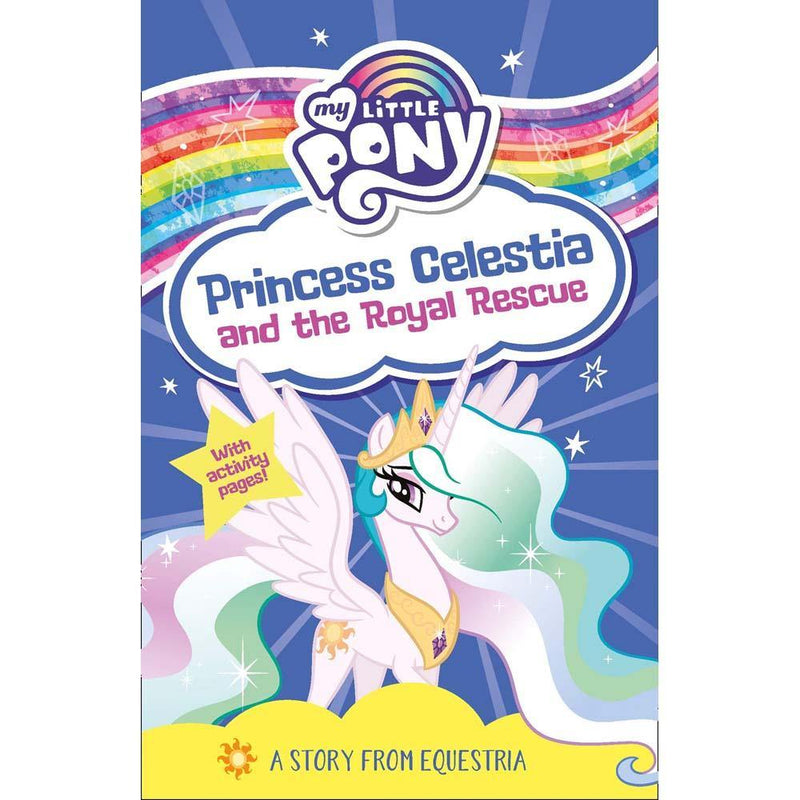 My Little Pony - Princess Celestia and the Royal Rescue Harpercollins (UK)