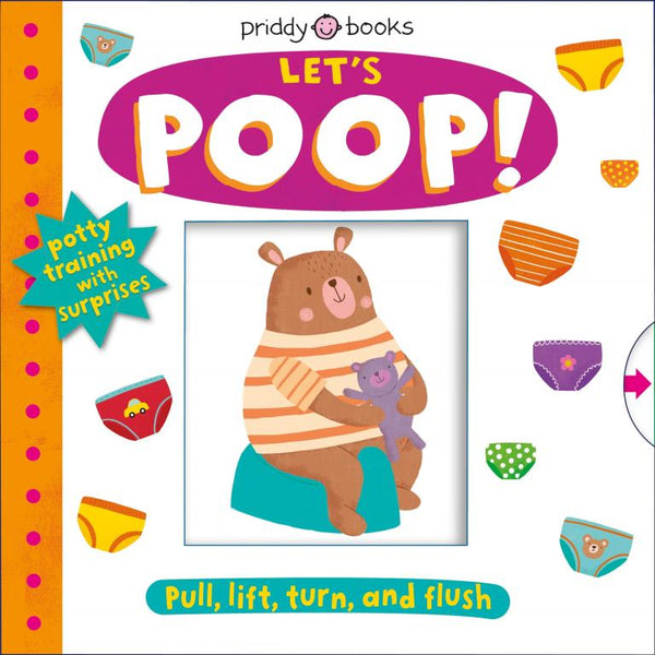 Let's Poop! My Little World (Board Book) Priddy