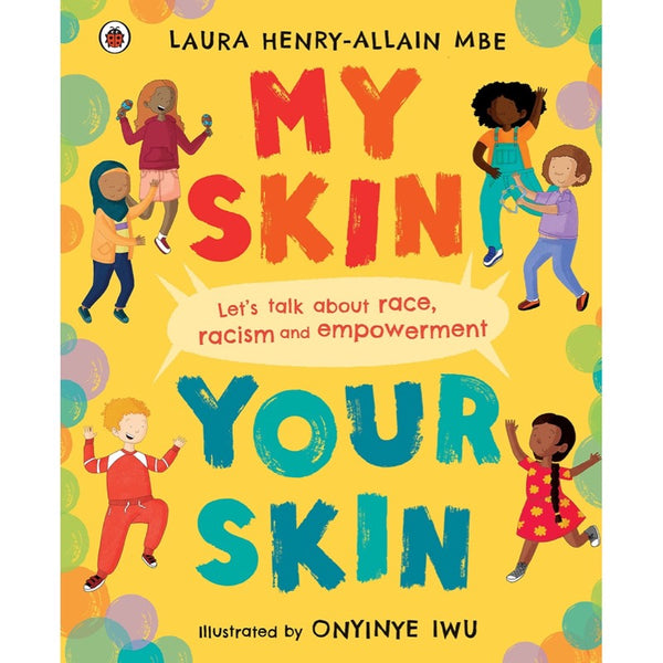 My Skin, Your Skin: Let's talk about race, racism and empowerment - 買書書 BuyBookBook