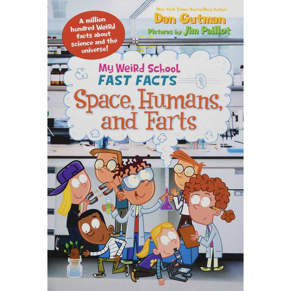 My Weird School Fast Facts - Space, Humans, and Farts (Dan Gutman) Harpercollins US