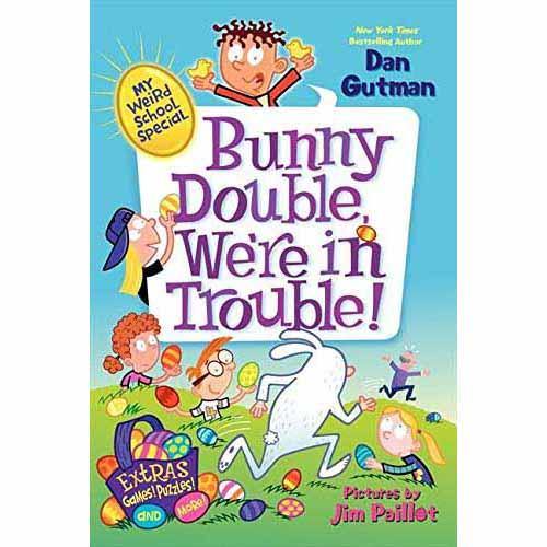 My Weird School Special #03 Bunny Double, We're in Trouble! (Dan Gutman) Harpercollins US