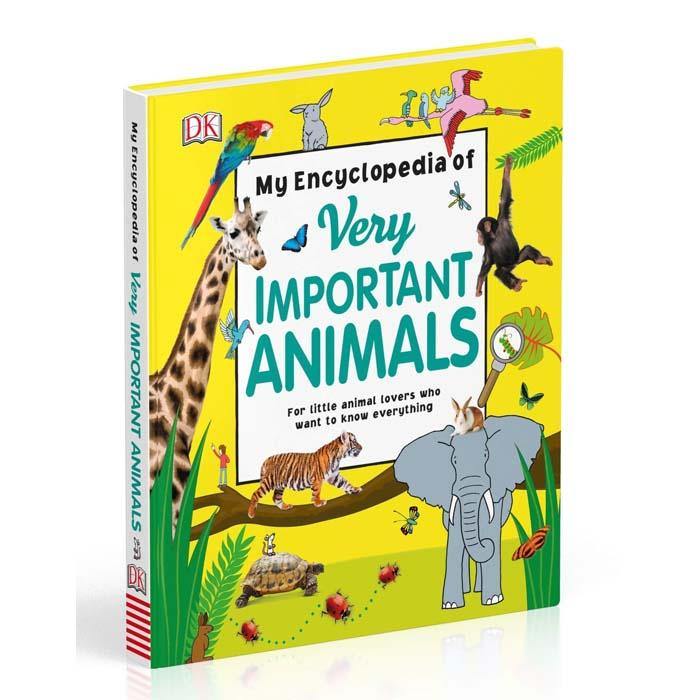 My Encyclopedia of Very Important Animals (Hardback) DK UK