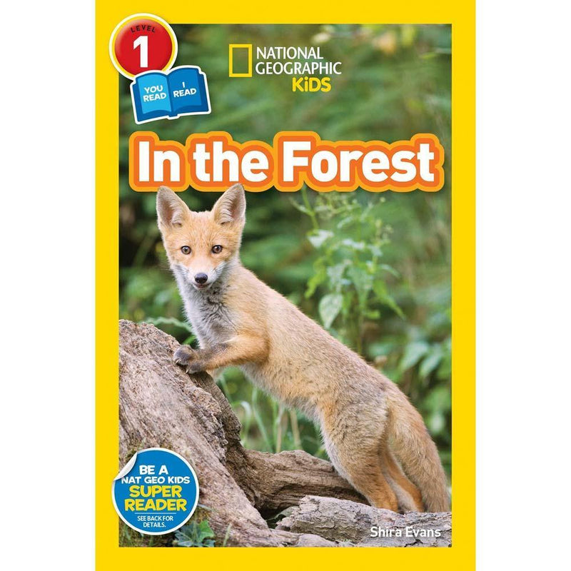 In the Forest (L1) (National Geographic Kids Readers) National Geographic