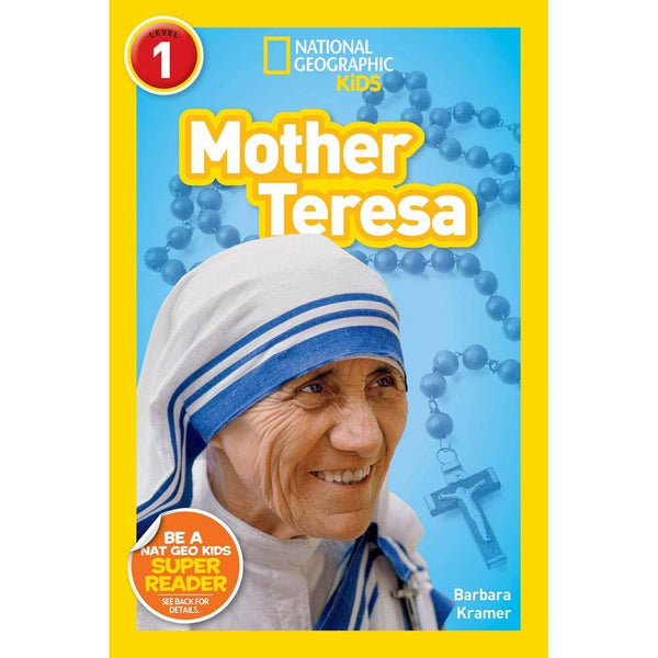 Mother Teresa (L1) (National Geographic Kids Readers) National Geographic