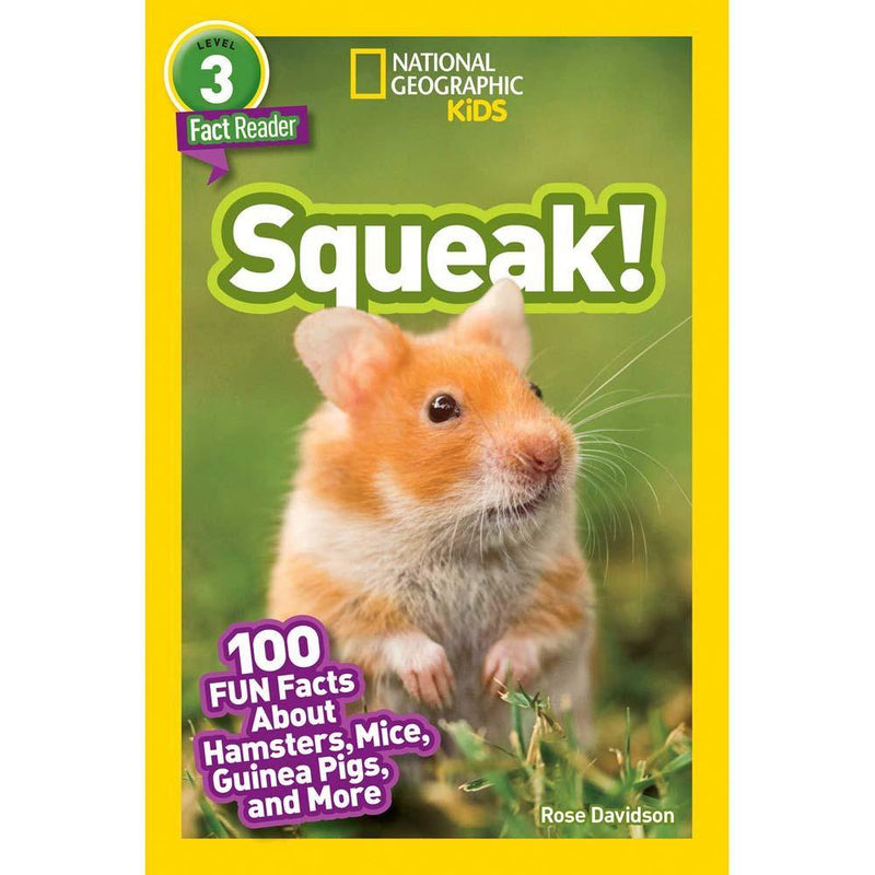 Squeak! (L3) (National Geographic Kids Readers) National Geographic