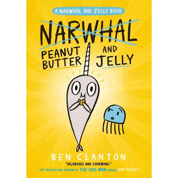 Narwhal and Jelly #03 Peanut Butter and Jelly (Paperback) Harpercollins (UK)