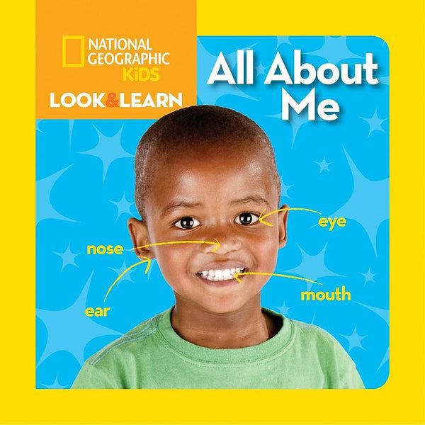 NGK Look and Learn: All About Me (Board Book) National Geographic