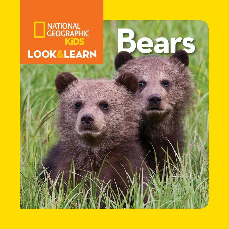 NGK Look and Learn: Bears (Board Book) National Geographic