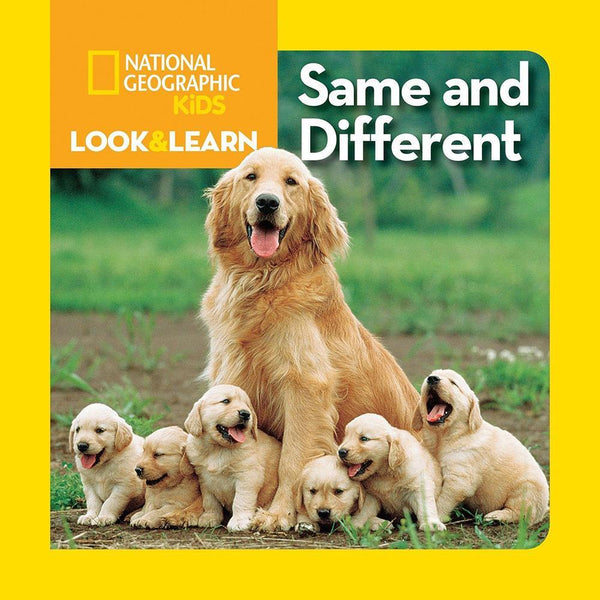 NGK Look and Learn: Same and Different (Board Book) National Geographic