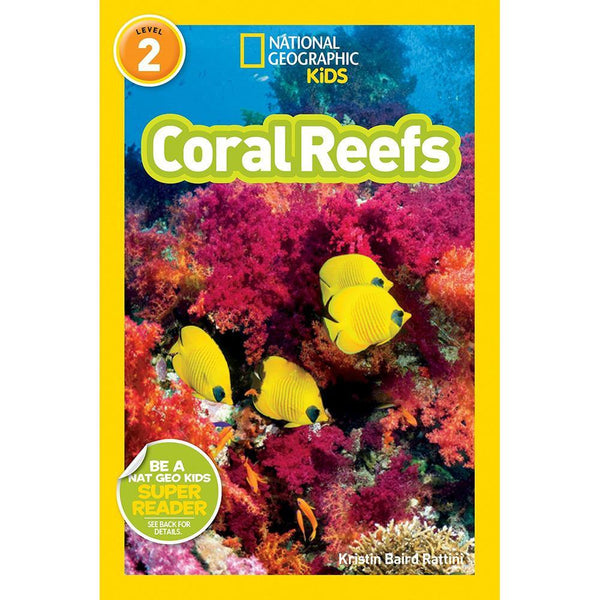 Coral Reefs (L2) (National Geographic Kids Readers) National Geographic