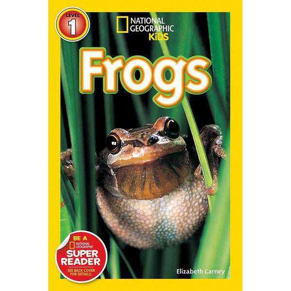 Frogs! (L1) (National Geographic Kids Readers) National Geographic