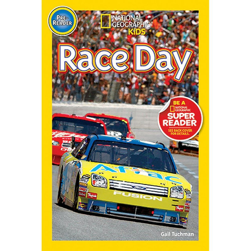 Race Day! (L0) (National Geographic Kids Readers) National Geographic