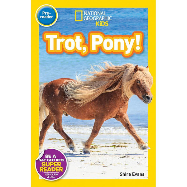 Trot, Pony! (L0) (National Geographic Kids Readers) National Geographic