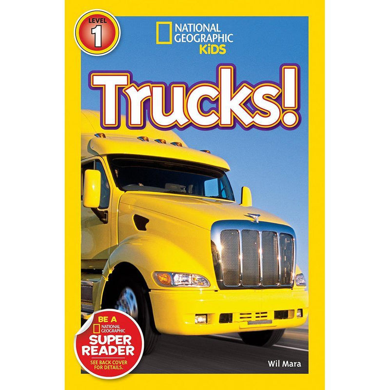 Trucks (L1) (National Geographic Kids Readers) National Geographic
