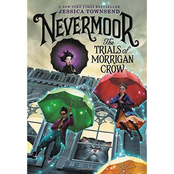 Nevermoor #1 The Trials of Morrigan Crow Hachette US