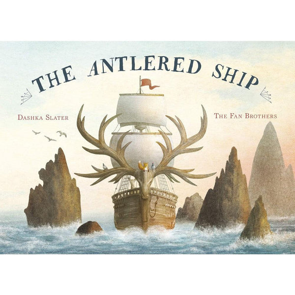 The Antlered Ship (Dashka Slater)-Fiction: 兒童繪本 Picture Books-買書書 BuyBookBook