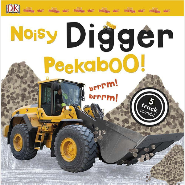 Noisy Digger Peekaboo! (Sound Board book) DK UK