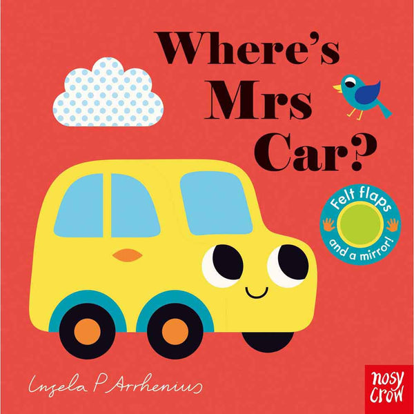 Nosy Crow Felt Flaps - Where’s Mrs Car? (Board Book) Nosy Crow