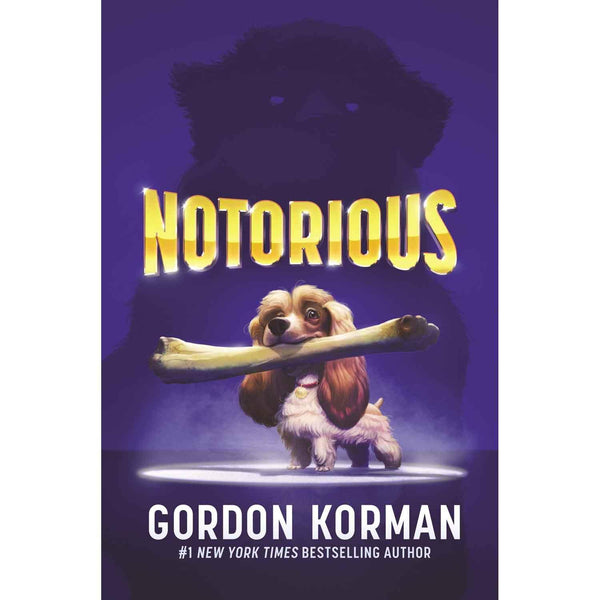 Notorious (Paperback)(Gordon Korman) Harpercollins US