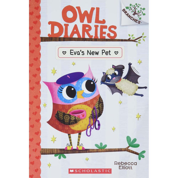 Owl Diaries #15 Eva's New Pet (Branches) (Rebecca Elliott) Scholastic