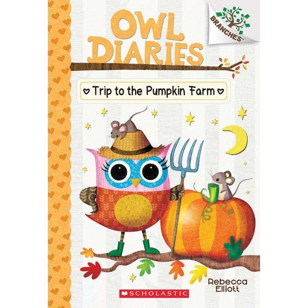Owl Diaries #11 The Trip to the Pumpkin Farm (Branches) (Rebecca Elliott) Scholastic