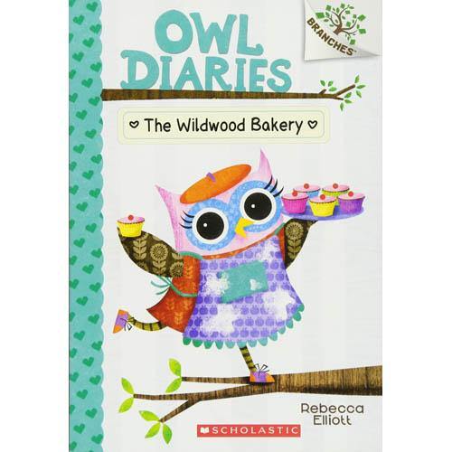 Owl Diaries #07 The Wildwood Bakery (Branches) (Rebecca Elliott) Scholastic