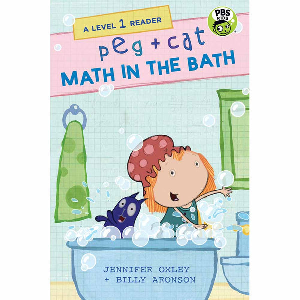 Peg + Cat - Math in the Bath (Level 1) Candlewick Press